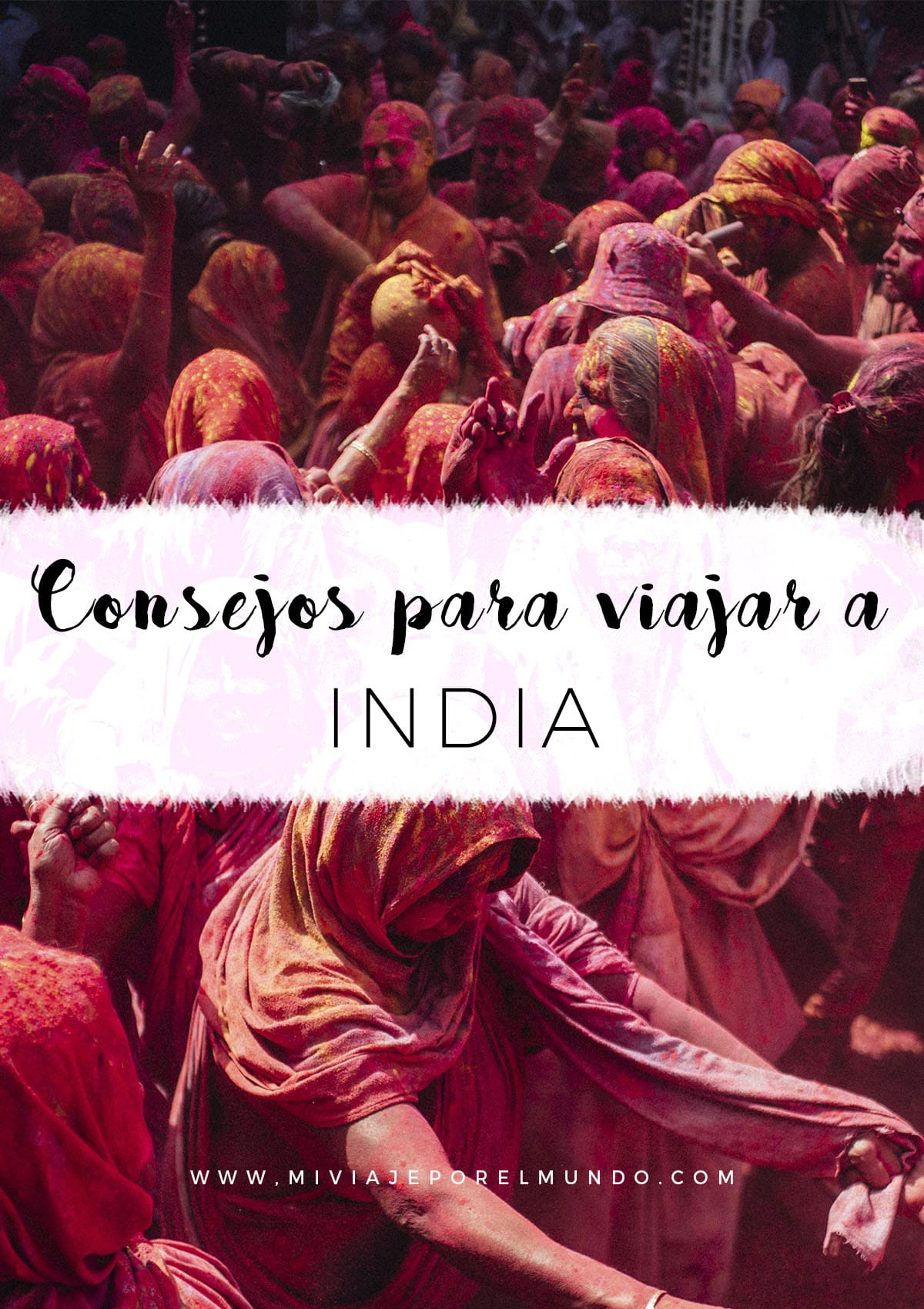 guia para tu primer viaje a la india