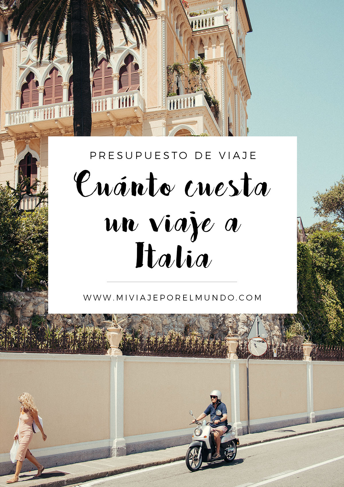 cuanto cuesta viajar a italia