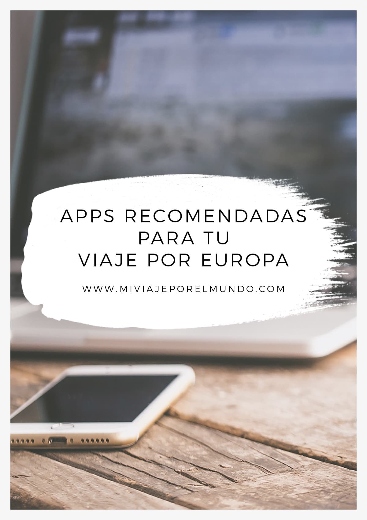 las mejores apps para viajar por europa