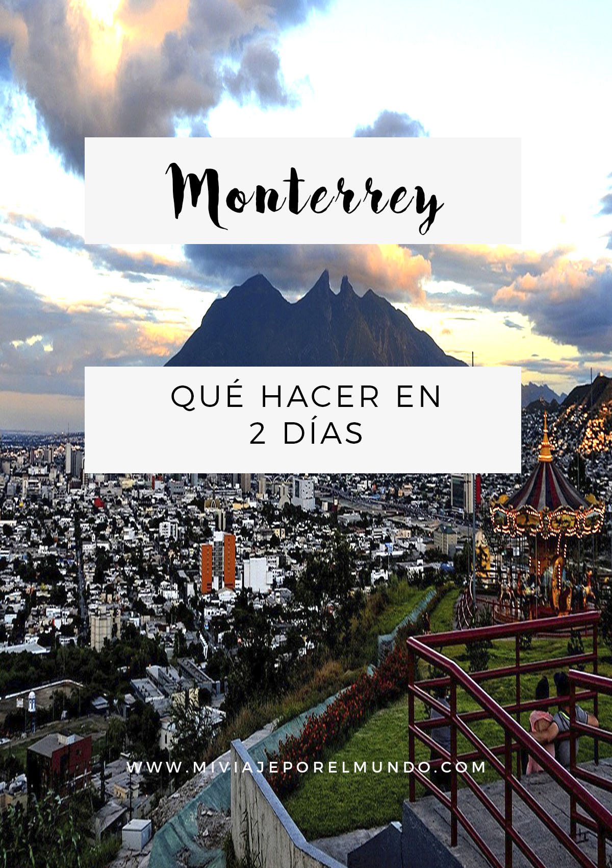 que hacer en monterrey