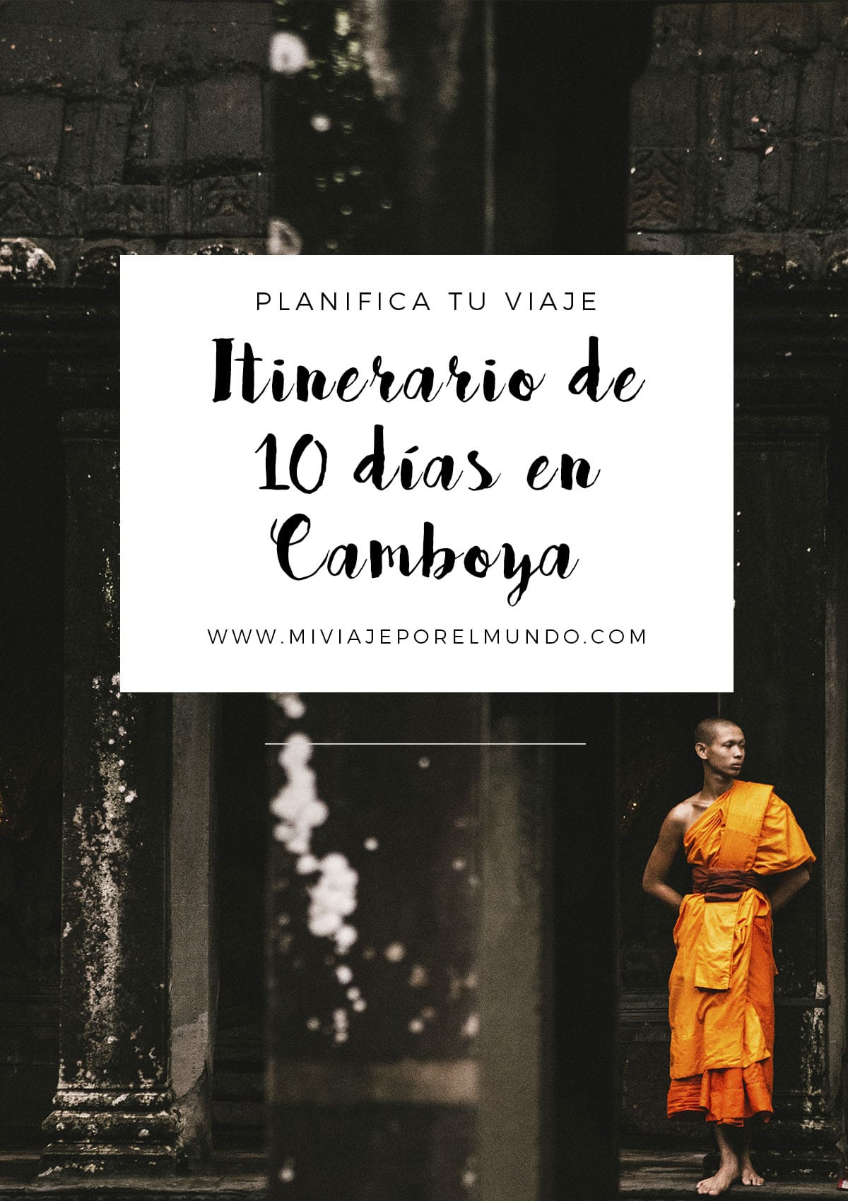 que-visitar-en-camboya-en-10-dias
