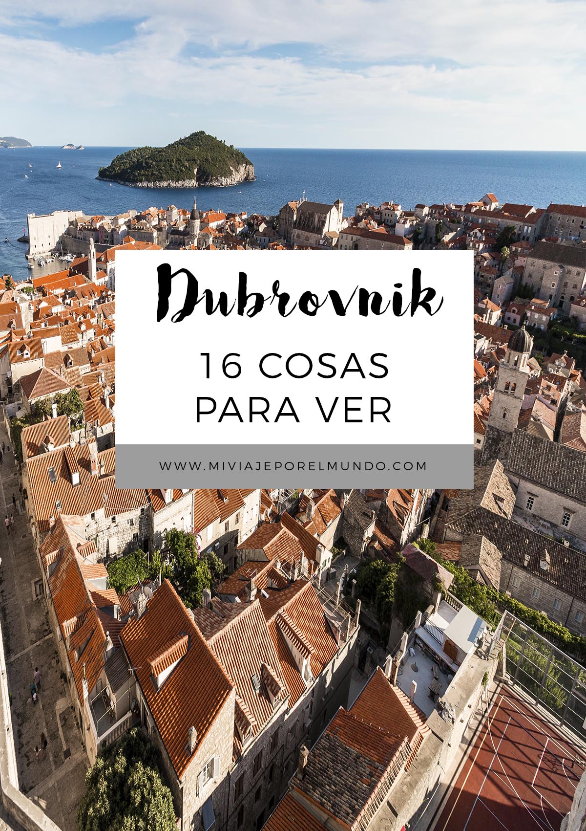 que ver en dubrovnik y alrededores