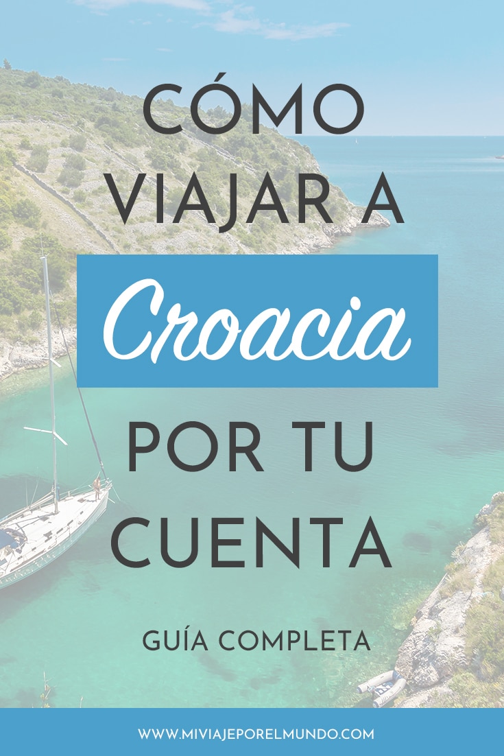 como viajar a croacia por tu cuenta