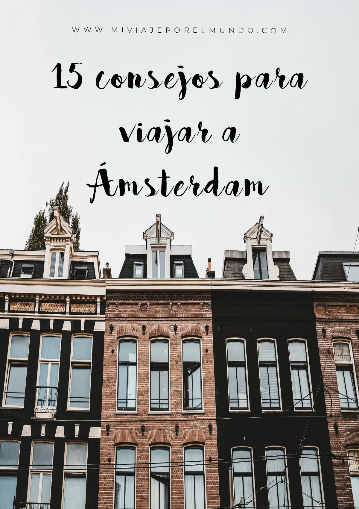 consejos para viajar a amsterdam