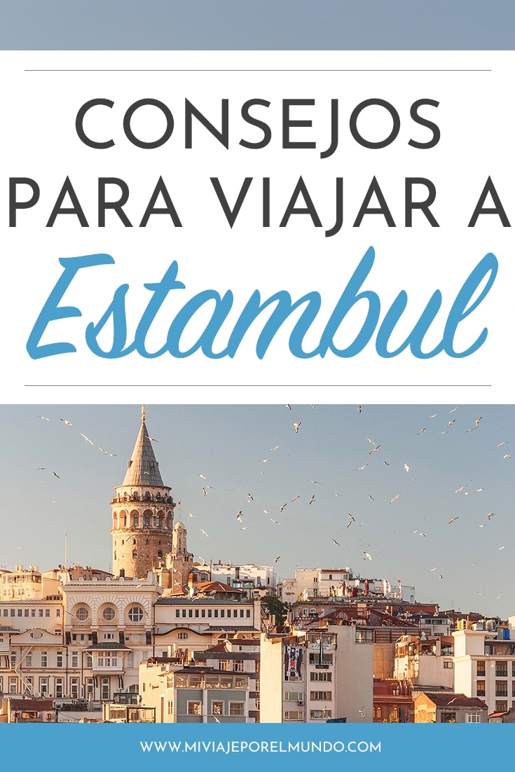 consejos para viajar a estambul