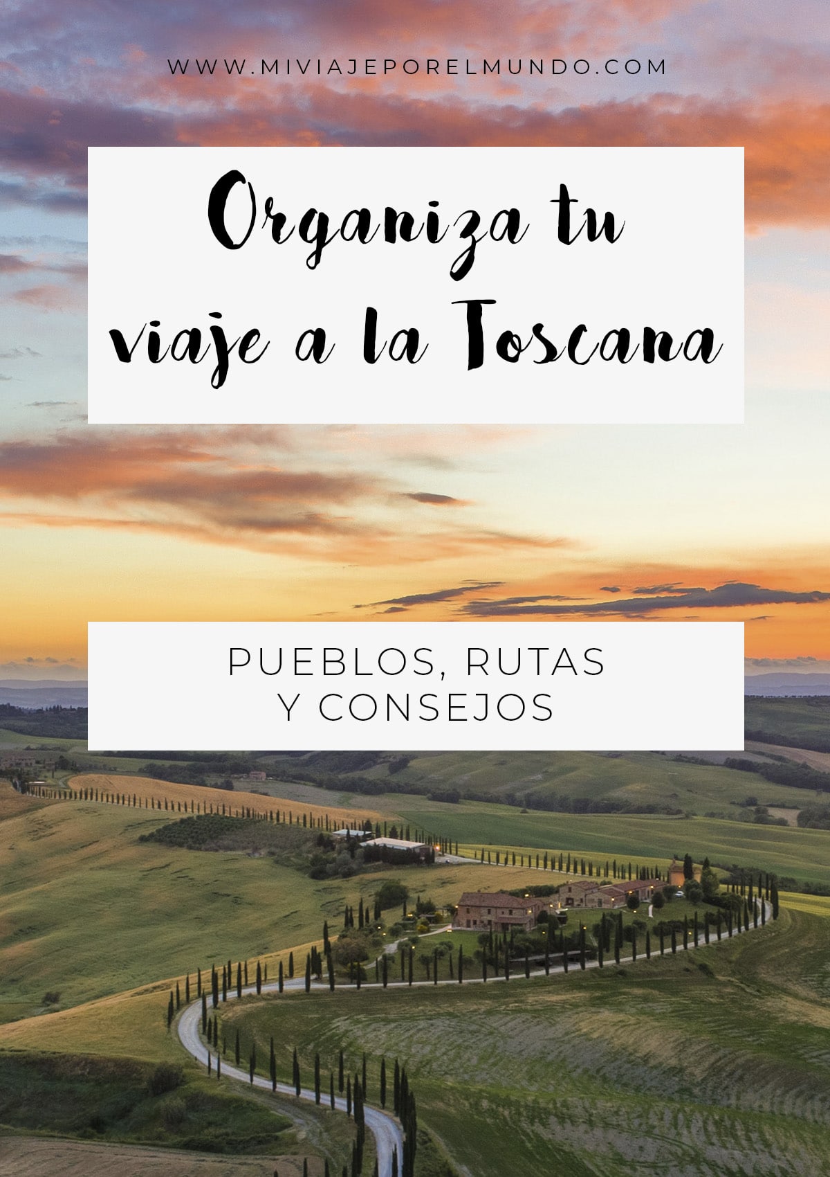 viaje a la toscana